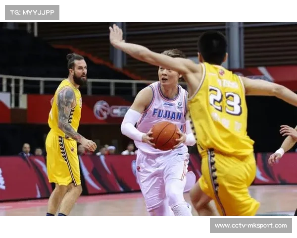 福建队止住连败，三分球成为逆转关键武器